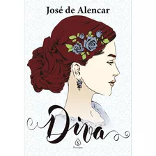 Diva, De De Alencar, José. Série Clássicos Da Literatura Ciranda Cultural Editora E Distribuidora Ltda., Capa Mole Em Português, 2021