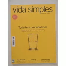 Vida Simples #138 Tudo Tem Um Lado Bom