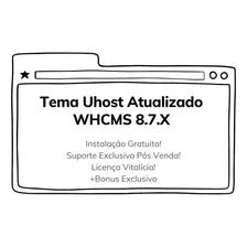 Template Uhost Para Whmcs + Instalação Grátis + Bônus