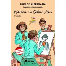 Márika E O Oitavo Ano, De Albergaria, Lino De. Série Coleção Jabuti Editora Somos Sistema De Ensino, Capa Mole Em Português, 2009