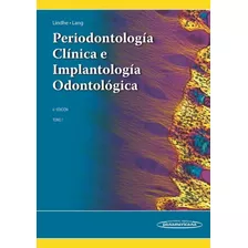 Lindhe. Periodontología Clínica 2 Tomos 6 Ed.