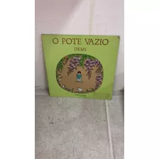 Livro O Pote Vazio - Demi [2014]