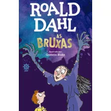 As Bruxas, De Dahl, Roald. Editora Galera Junior, Capa Mole Em Português