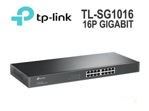 Switch 16 Puertos Gigabit 10/100/1000 Tl-sg1016 Tp-link Rack