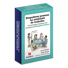 Empoderar Pessoas No Ambiente De Trabalho: 52 Estratégias Baseadas Nos Princípios Da Disciplina Positiva, De Nelsen, Jane. Série Disciplina Positiva Editora Manole Ltda Em Português, 2020