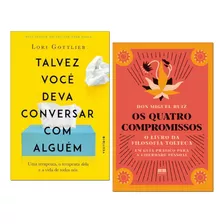 Kit Os Quatro Compromissos + Talvez Você Deva Conversar Com