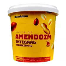 Pasta De Amendoim Integral Mandubim (1,02 Kg)