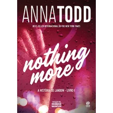 Livro Nothing More