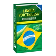 Lingua Portuguesa - Minidicionario Escolar - 2ª Ed: Lingua Portuguesa - Minidicionario Escolar - 2ª Ed, De A Vale Das Letras. Editora Vale Das Letras, Capa Mole, Edição 2 Em Português, 2019