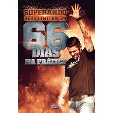 Superando Seus Limites Em 66 Dias De Praticas - Alfacon