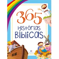 365 Histórias Bíblicas, De Cultural, Ciranda. Série 365 Histórias Ciranda Cultural Editora E Distribuidora Ltda., Capa Dura Em Português, 2022