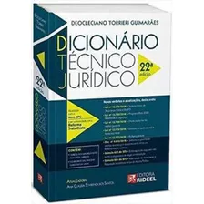 Dicionario Técnico Juridico, De Deocleciano Torrieri Guimarães. Editora Rideel Juridico, Capa Mole Em Português
