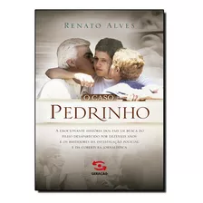 Livro Caso Pedrinho, O