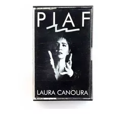 Casete Laura Canoura Piaf Oka