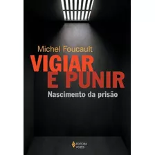 Vigiar E Punir