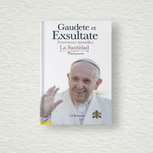 Libro Gaudete Et Exsultate 