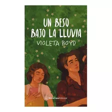 Un Beso Bajo La Lluvia, Violeta Boyd 