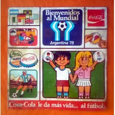 Coca-cola - Album De Chapitas/gomitas Mundial Argentina 78