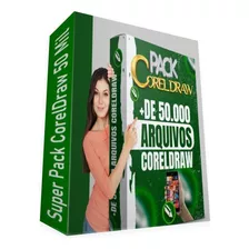 Pack Coreldraw + De 50.000 Mil Arquivos Editáveis Cdr