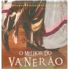 Cd Alvaro Feliciani O Melhor Do Vaner