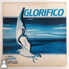 Lp Grupo Gente De Jesus Glorifico Disco De Vinil 1990