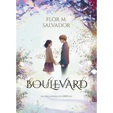 Boulevard - Flor M. Salvador - Ilustrado Pasta Dura Original