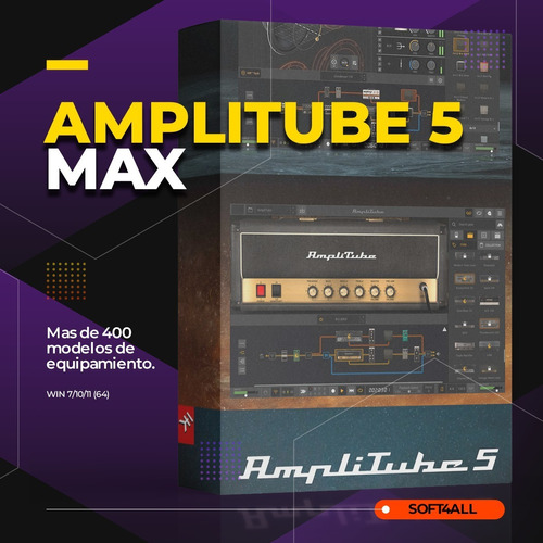 Amplitube 5 Max - Ik Multimedia - Servicio De Post Venta