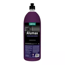 Alumax Limpador De Aluminio E Carrocerias Vintex 1,5l Vonixx