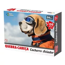 Quebra Cabeca 150 Pcs Cachorro Aviador / Pais Filhos 107661