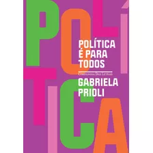 Livro Política É Para Todos