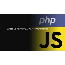 Clases Computación Y Programación Web Php / Javascript