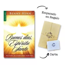 Buenos Días Espíritu Santo Benny Hinn 