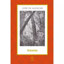 Iracema: Lenda Do Ceará, De De Alencar, José. Série Clássicos Da Literatura Unesp (13), Vol. 13. Fundação Editora Da Unesp, Capa Mole Em Português, 2022