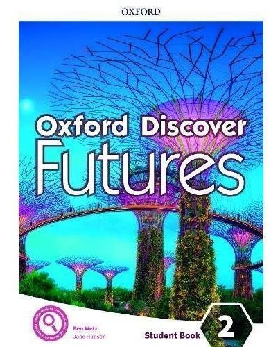 Libro - Oxford Discover Futures 2 - Sb