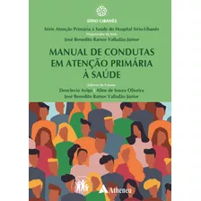 Manual De Condutas Em Atenção Primária À Saúde