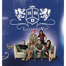 Rbd La Família Série Completa