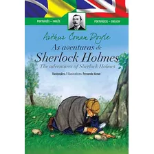 As Aventuras De Sherlock Holmes, De Doyle, Arthur Conan. Série Clássicos Bilíngues Ciranda Cultural Editora E Distribuidora Ltda., Capa Dura Em Português, 2016