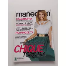 Revista Manequim 625 Paola Oliveira Chique Todo Dia Y664