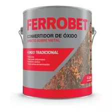 Ferro Bet Esmalte Convertidor De Oxido P/ Metales 4 Lts Mate