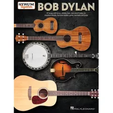 Bob Dylan - Strum Together: 47 Canciones Con Letras, Líneas 
