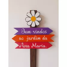 Plaquinha Personalizada: Bem-vindos Ao Jardim Da Ana Maria