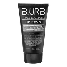 Balm Para Barba Uptown 140ml Barba Urbana