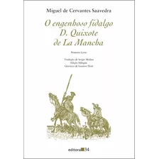 Livro: Dom Quixote - Volume 1 - Miguel De Cervantes