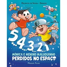 Livro 5, 4, 3, 2, 1... Monica E Menino Maluquinho Perdidos N