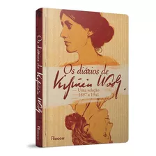 Os Diários De Virginia Woolf - Uma Seleção [1897-1941]