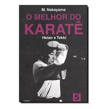 Melhor Do Karate, O - Volume 5