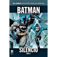 Batman - Silencio, Parte 2 - Novelas Gráficas Dc Comics