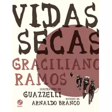 Vidas Secas (graphic Novel), De Ramos, Graciliano. Editora Record Ltda., Capa Mole Em Português, 2015