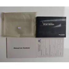 Manual Do Proprietário Do Hyundai Tucson 2008/2012 Original 