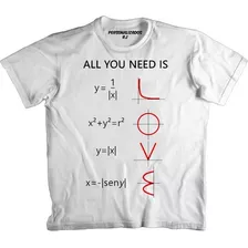 Camiseta Engraçada Matemática Do Amor 1 All You Need Is Love
